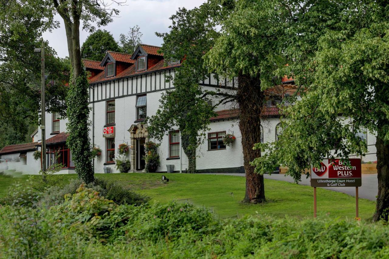 Best Western Plus Ullesthorpe Court Hotel & Golf Club Лътъруърт Екстериор снимка